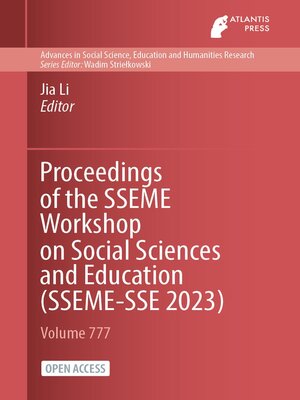 cover image of Proceedings of the SSEME Workshop on Social Sciences and Education (SSEME-SSE 2023)